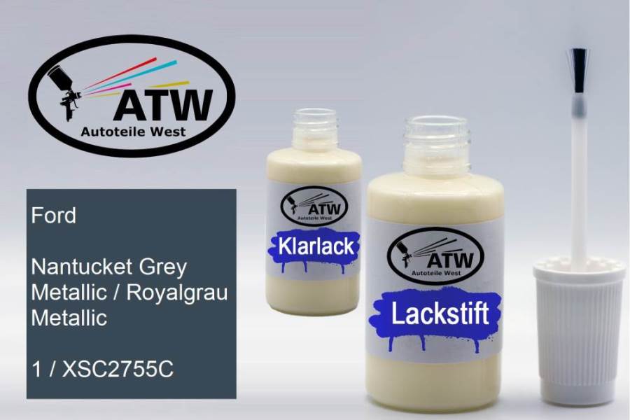 Ford, Nantucket Grey Metallic / Royalgrau Metallic, 1 / XSC2755C: 20ml Lackstift + 20ml Klarlack - Set, von ATW Autoteile West.